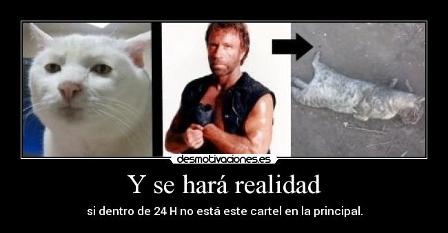 Y se hará realidad -