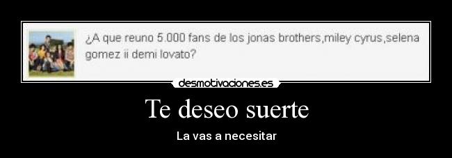 Te deseo suerte - 