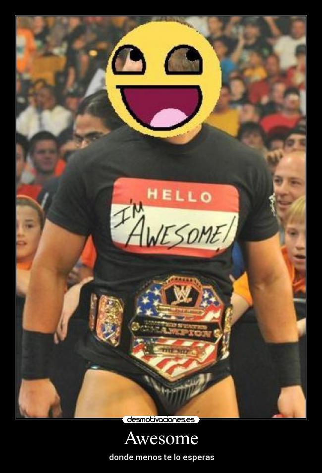 carteles the miz awesome desmotivaciones