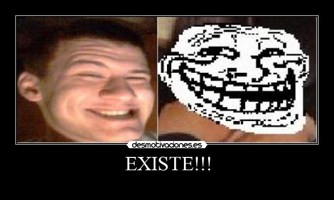 EXISTE!!! -