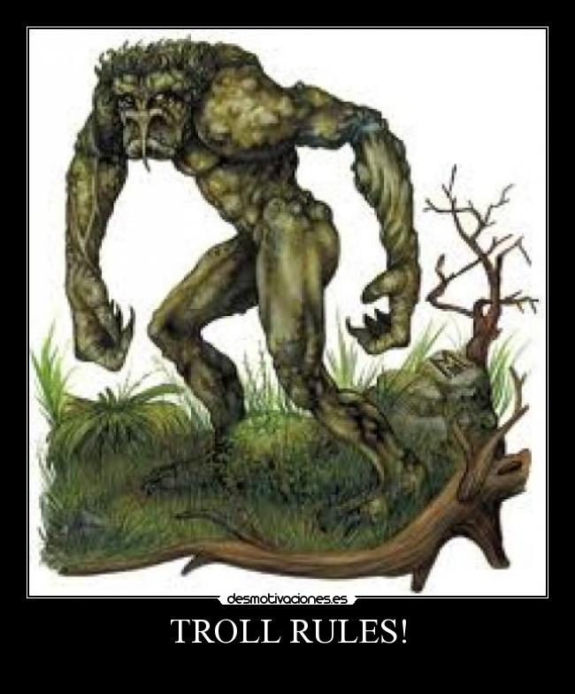 TROLL RULES! -
