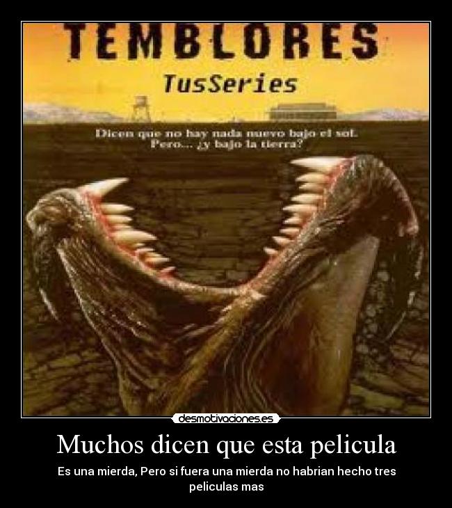 Muchos dicen que esta pelicula -