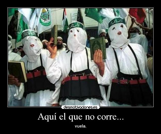 Aquí el que no corre... - 