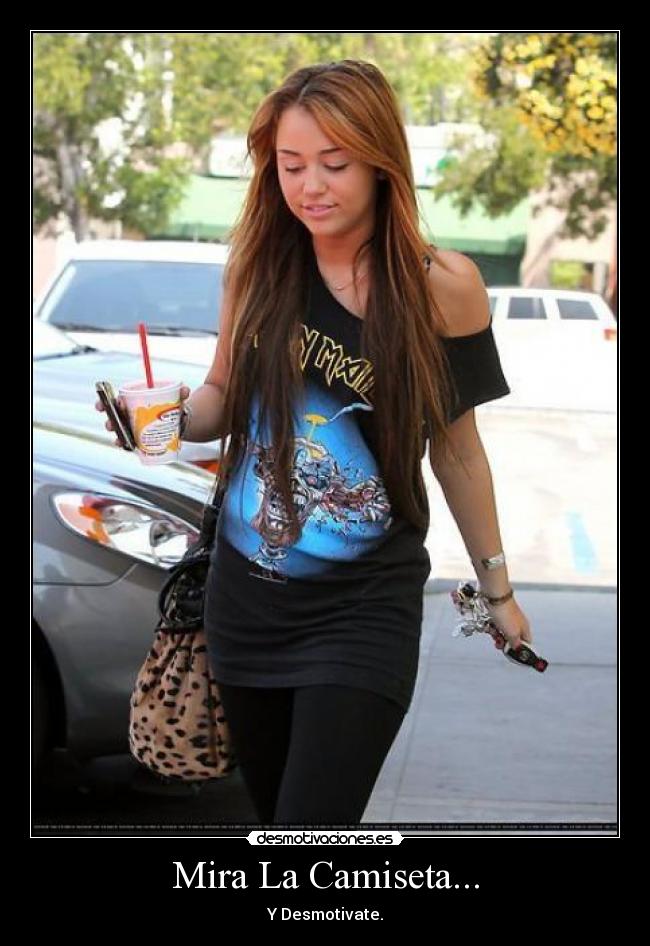 Mira La Camiseta... -