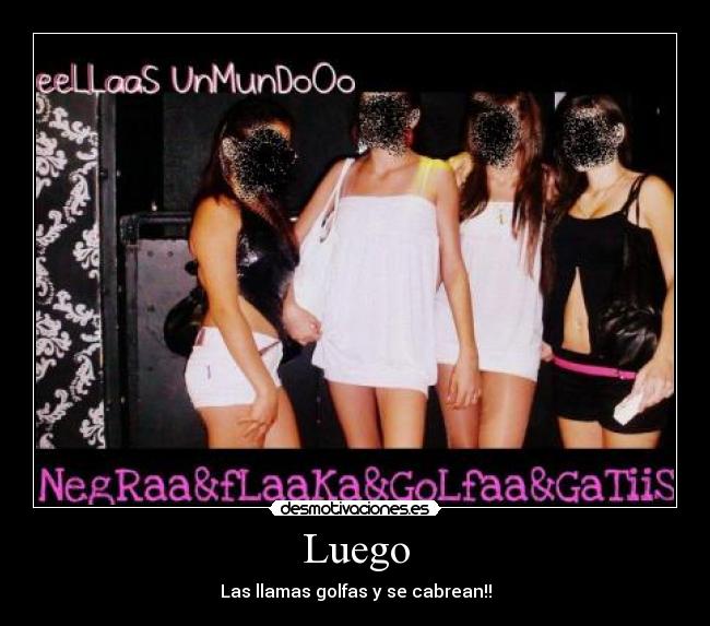 carteles golfa golfasnegra flaka gatismundo pokeras desmotivaciones