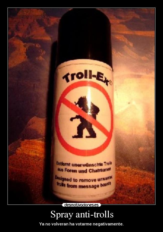 Spray anti-trolls - 