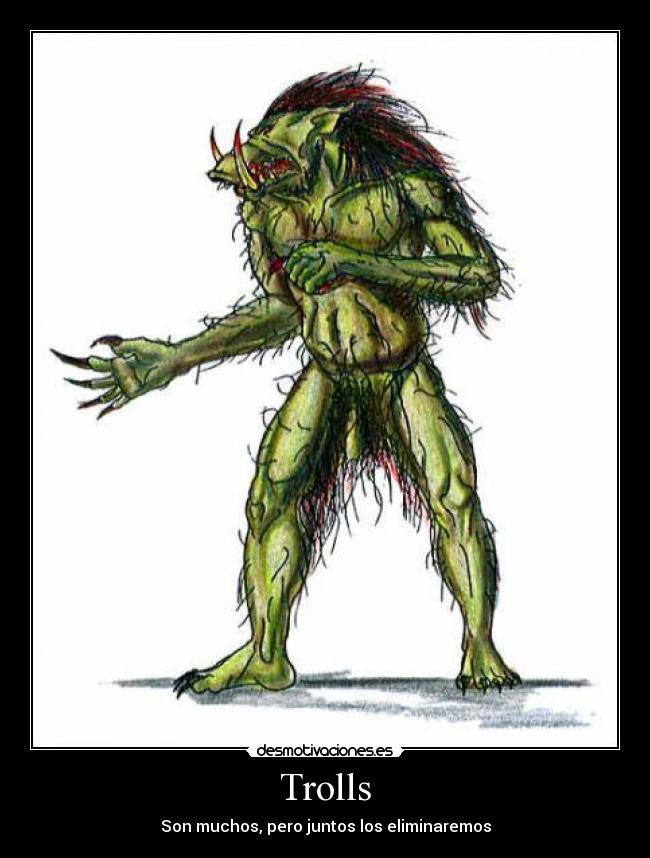 Trolls -