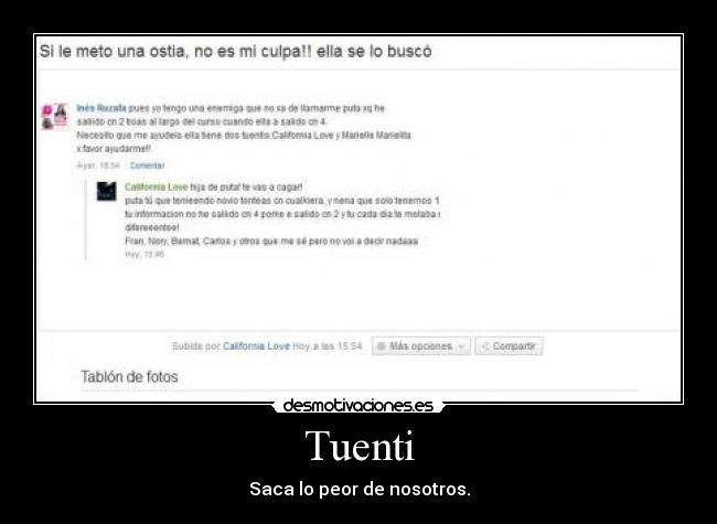 Tuenti - Saca lo peor de nosotros.