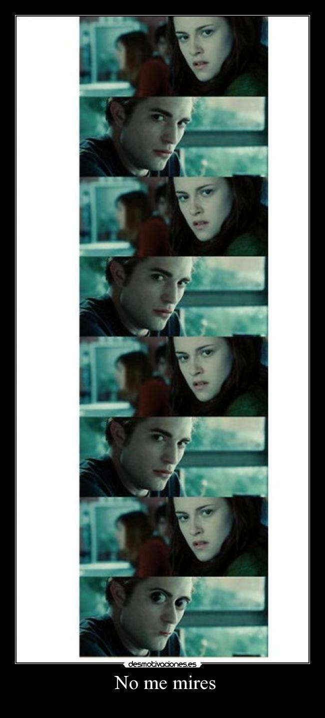 No me mires -