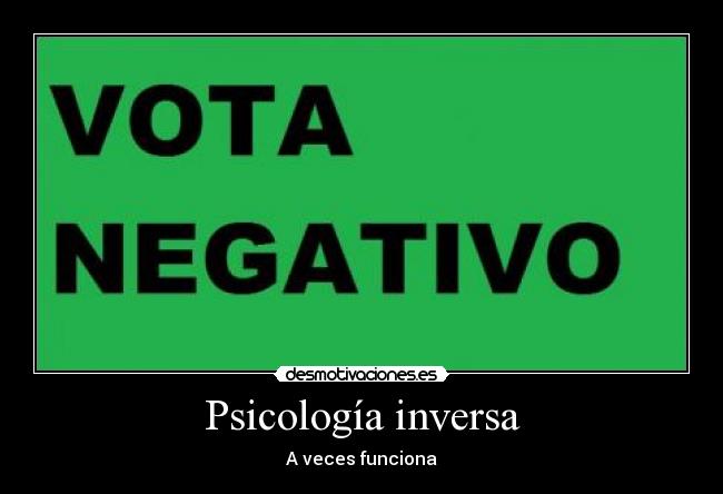 Psicología inversa -