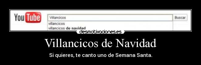 carteles navidad villancicos navidad semana santa desmotivaciones