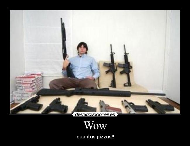 Wow - cuantas pizzas!!