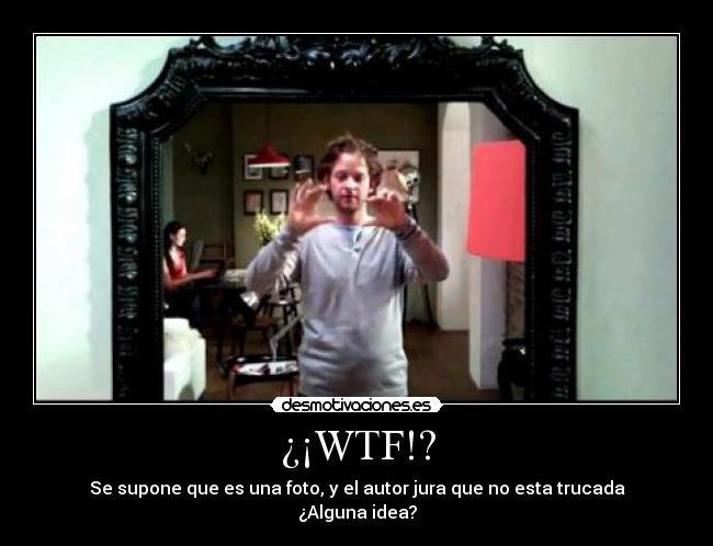 Carteles y desmotivaciones de wtf Carteles y desmotivaciones de wtf