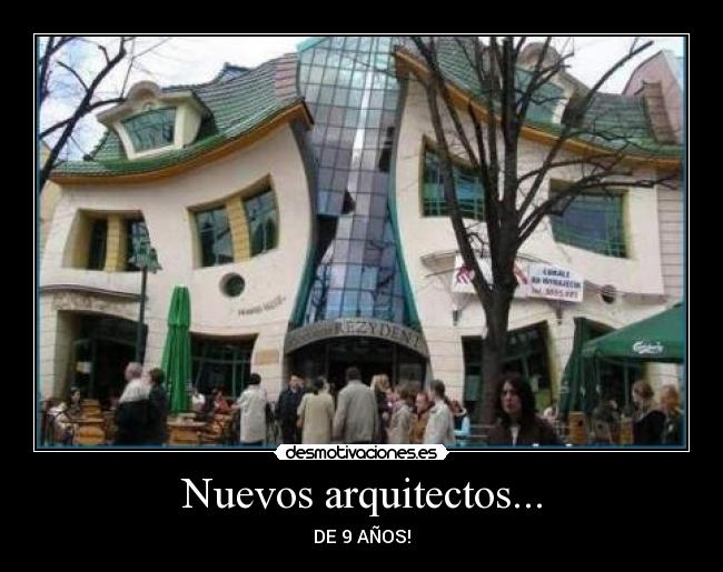 Nuevos arquitectos... -