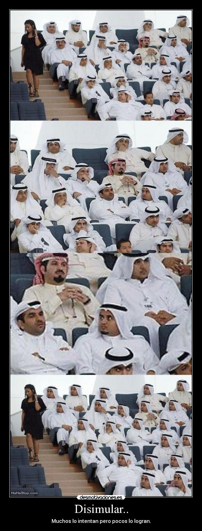 Disimular.. - Muchos lo intentan pero pocos lo logran.