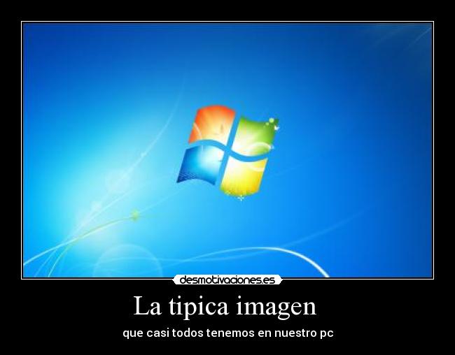 La tipica imagen  - 