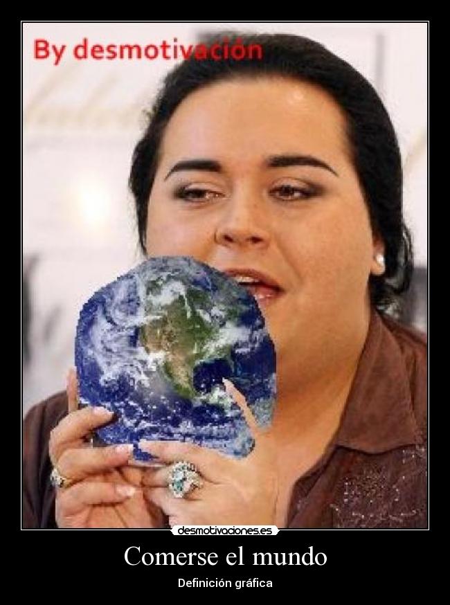 Comerse el mundo -