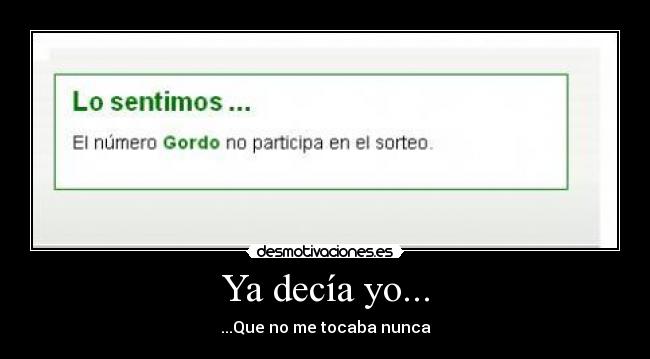 Ya decía yo... - 
