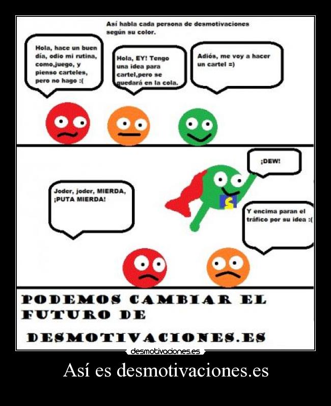 Así es desmotivaciones.es -