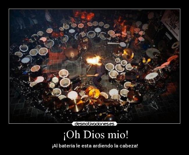 ¡Oh Dios mio! - 