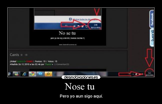 Nose tu - Pero yo aun sigo aquí.