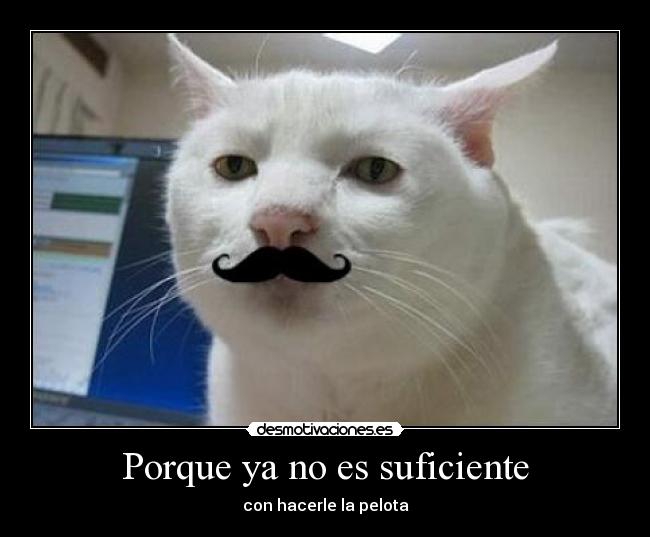 Porque ya no es suficiente -