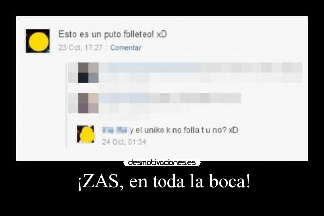 ¡ZAS, en toda la boca! -
