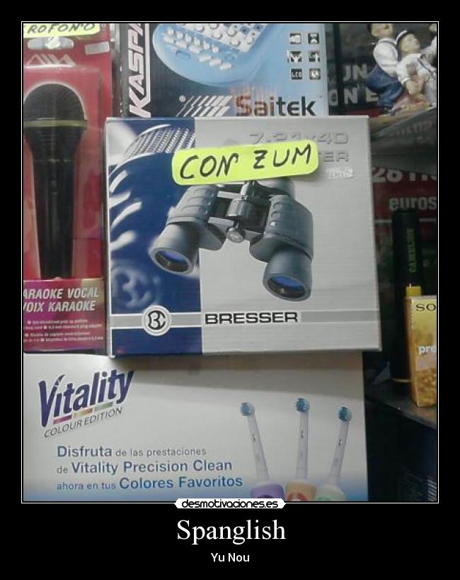 carteles spanglish desmotivaciones