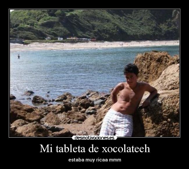 Mi tableta de xocolateeh - 