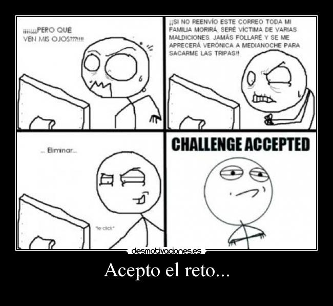 carteles challengeaccepted desmotivaciones