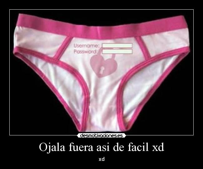 Ojala fuera asi de facil xd - xd