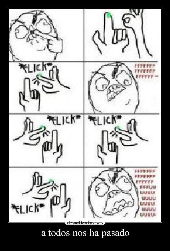 a todos nos ha pasado - 