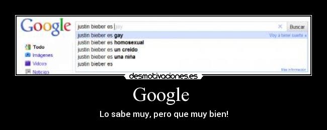 Google  - Lo sabe muy, pero que muy bien!