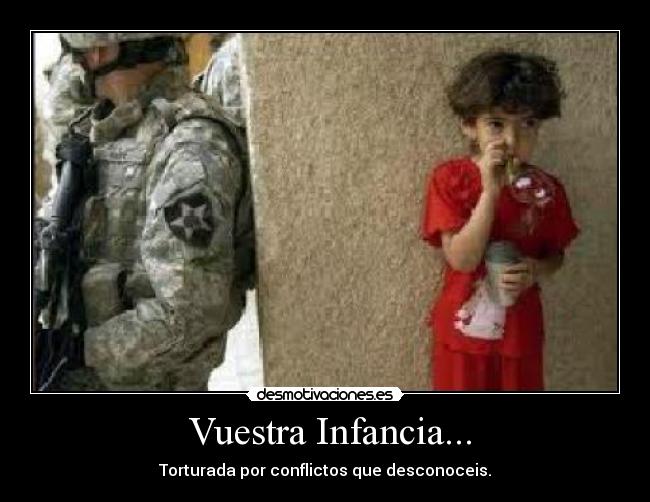 Vuestra Infancia... -