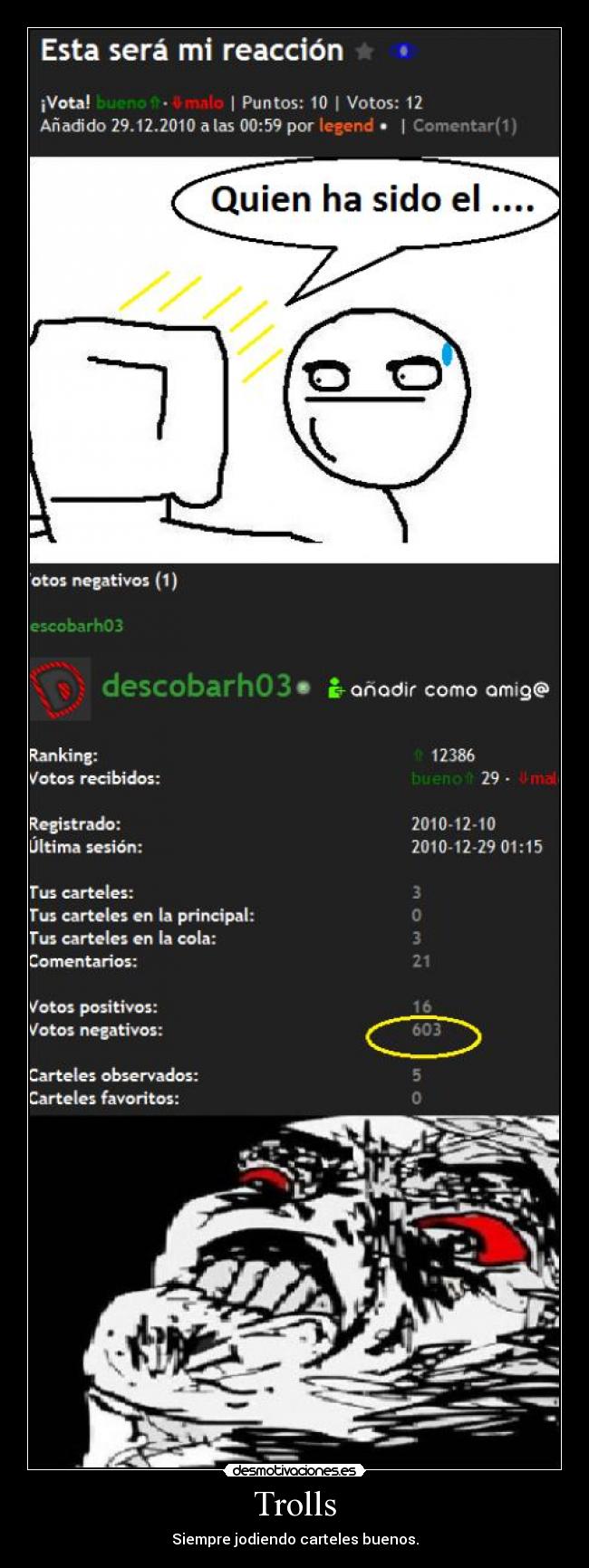 Trolls - Siempre jodiendo carteles buenos.