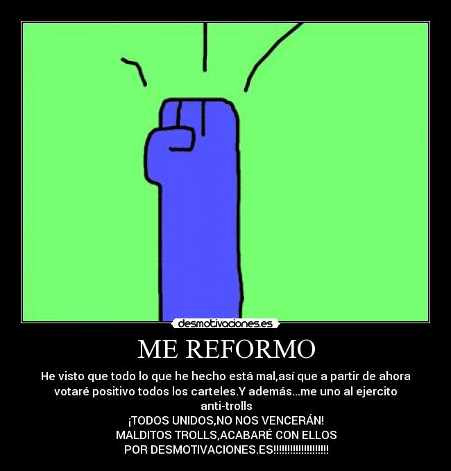 carteles reformo desmotivaciones