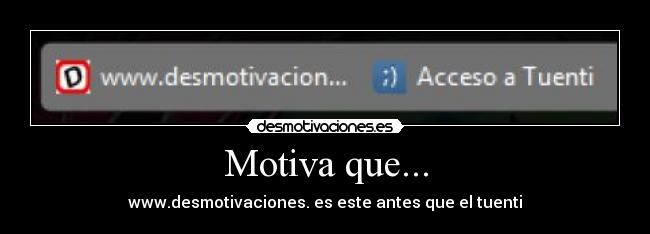 Motiva que... - 