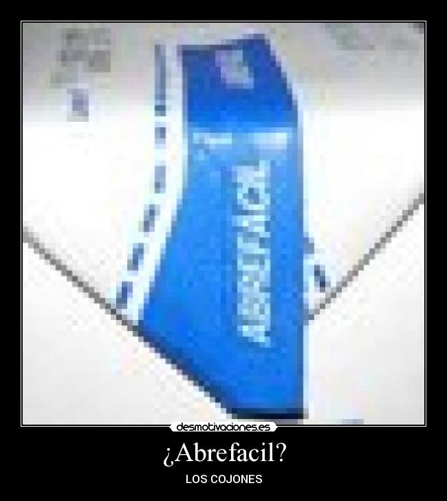 ¿Abrefacil? -