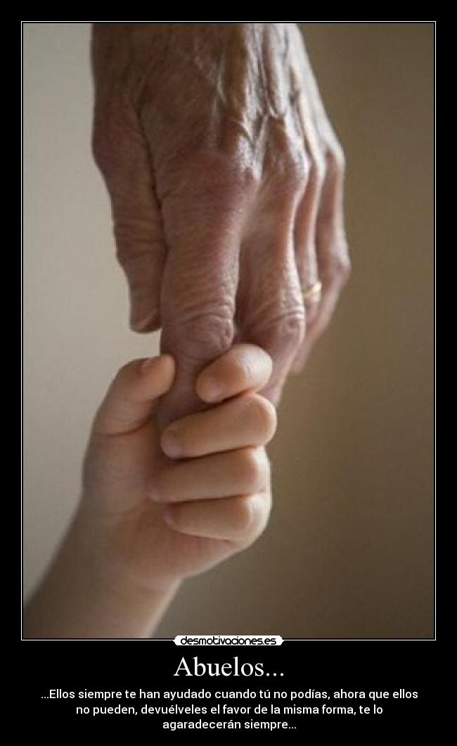 Abuelos... -