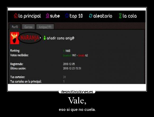 Vale, - eso si que no cuela.