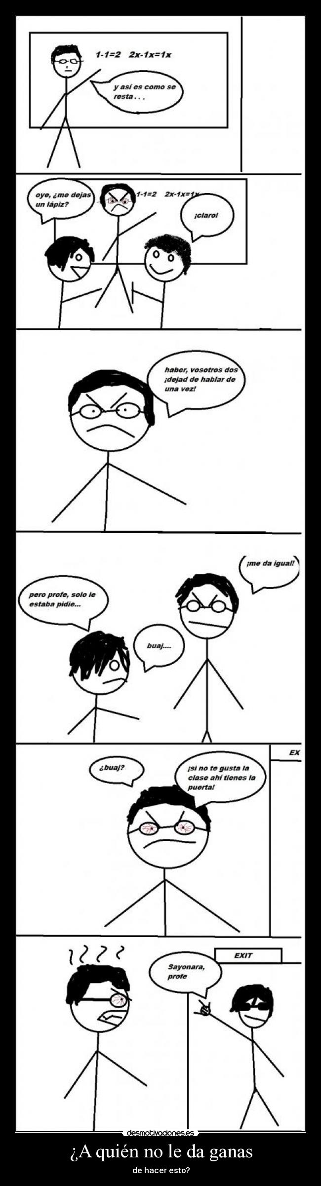 ¿A quién no le da ganas -