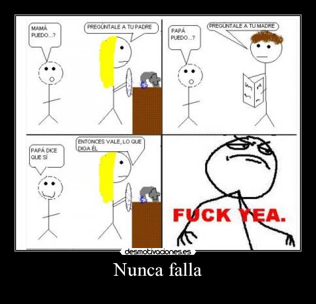 Nunca falla -