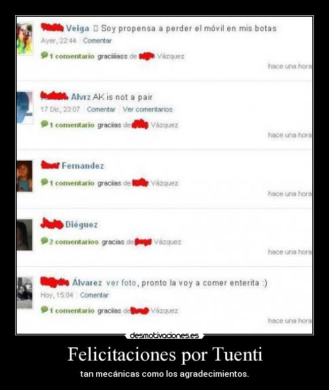 Felicitaciones por Tuenti - tan mecánicas como los agradecimientos.