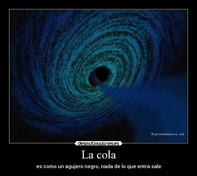 La cola - 