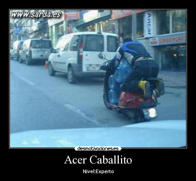 Acer Caballito - Nivel:Experto