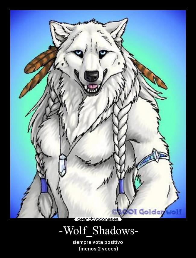 carteles -wolf_shadows-oscargilesp desmotivaciones