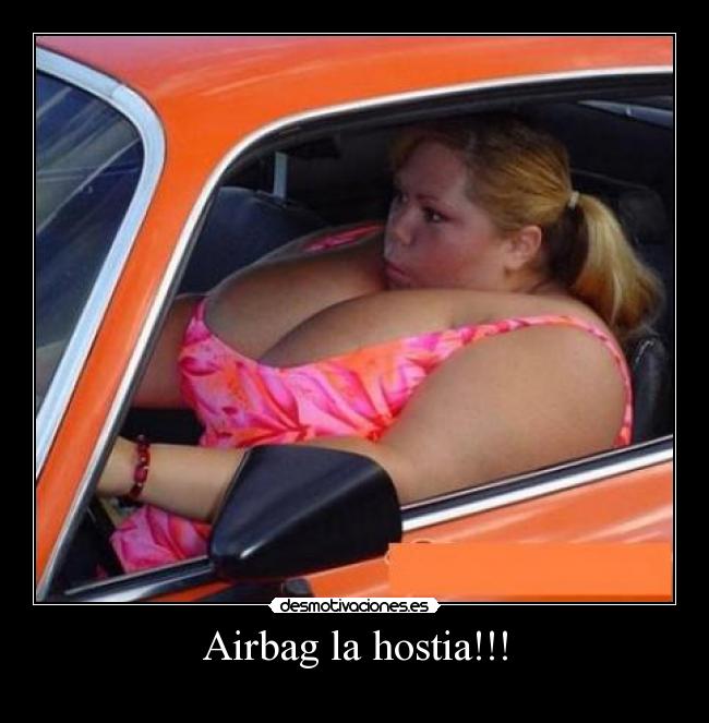 carteles airbag hostia desmotivaciones