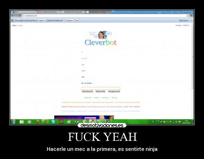 FUCK YEAH - Hacerle un mec a la primera, es sentirte ninja