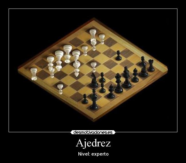 Ajedrez - Nivel: experto