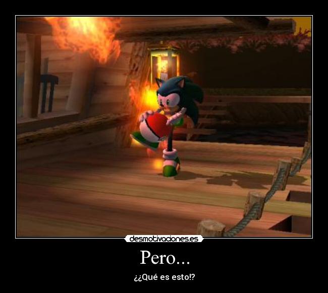 Pero... - ¿¿Qué es esto!?